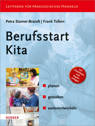 Frank Tofern, Petra Stamer-Brandt: Berufsstart Kita