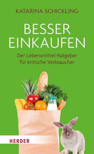 Katarina Schickling: Besser einkaufen