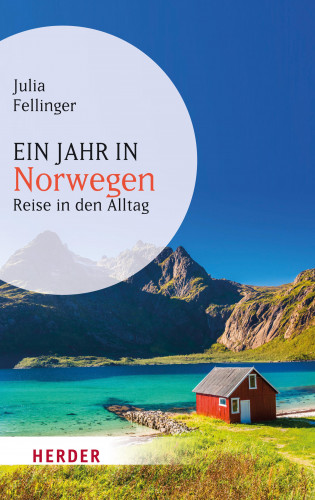 Julia Fellinger: Ein Jahr in Norwegen