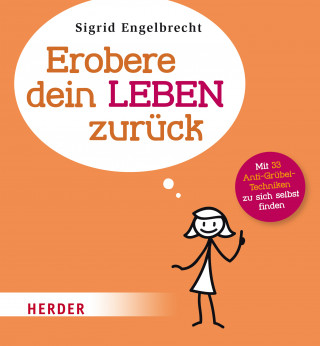 Sigrid Engelbrecht: Erobere dein Leben zurück