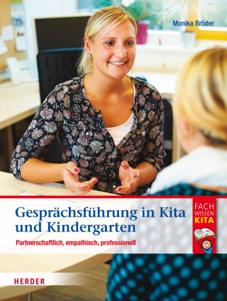 Monika Bröder: Gesprächsführung in Kita und Kindergarten