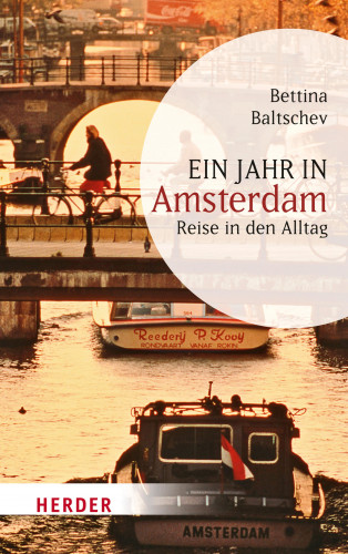 Bettina Baltschev: Ein Jahr in Amsterdam