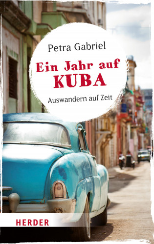 Petra Gabriel: Ein Jahr auf Kuba