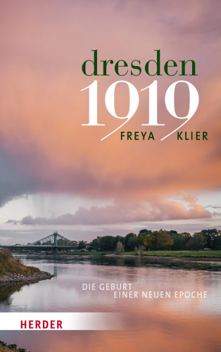 Freya Klier: Dresden 1919