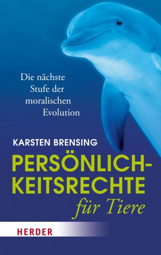 Karsten Brensing: Persönlichkeitsrechte für Tiere