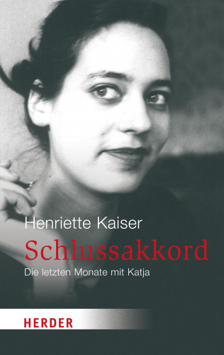 Henriette Kaiser: Schlussakkord