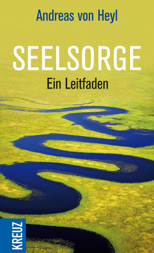 Andreas von Heyl: Seelsorge