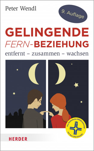 Peter Wendl: Gelingende Fern-Beziehung