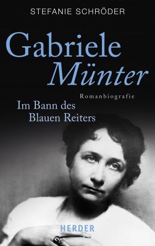 Stefanie Schröder: Gabriele Münter