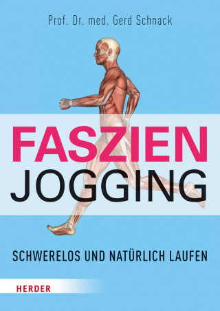 Gerd Schnack: Faszien-Jogging