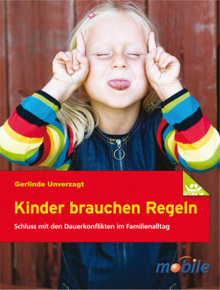 Gerlinde Unverzagt: Kinder brauchen Regeln