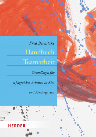 Fred Bernitzke: Handbuch Teamarbeit