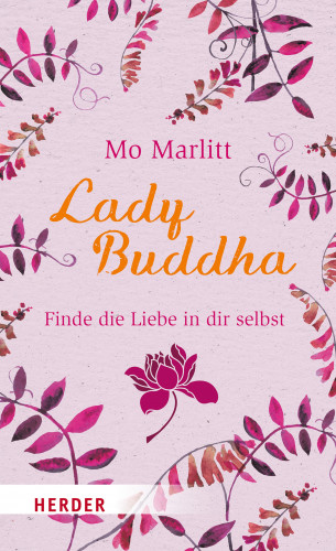 Mo Marlitt: Lady Buddha