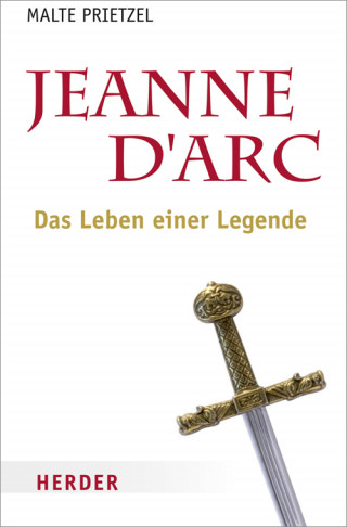 Malte Prietzel: Jeanne d´Arc