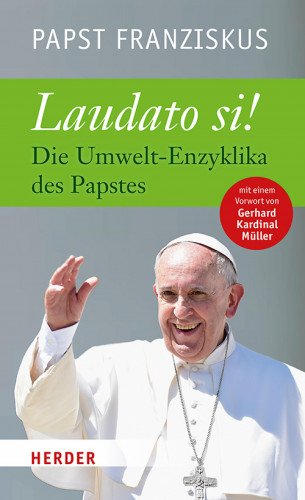 Papst Franziskus, Gerhard Müller: Laudato si