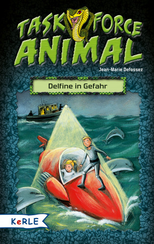 Jean-Marie Defossez: Task Force Animal. Delfine in Gefahr