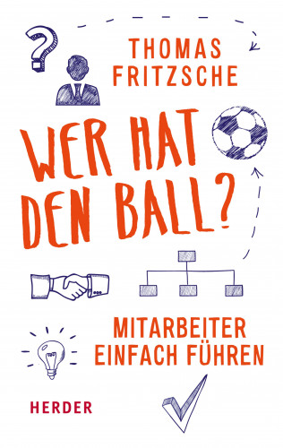 Thomas Fritzsche: Wer hat den Ball?