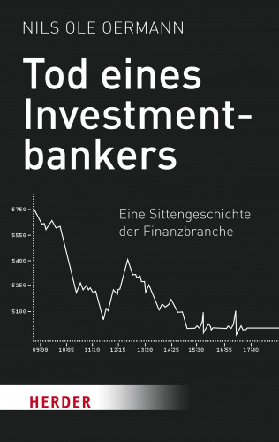Nils Ole Oermann: Tod eines Investmentbankers