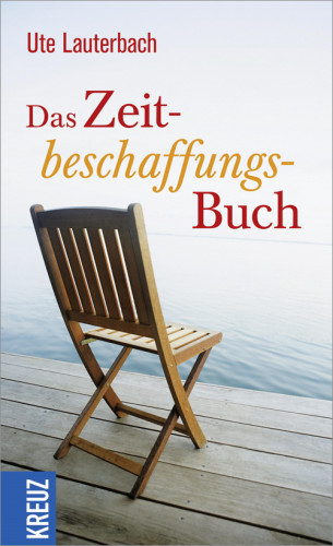 Ute Lauterbach: Das Zeitbeschaffungsbuch