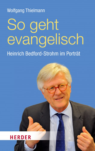 Wolfgang Thielmann: So geht evangelisch
