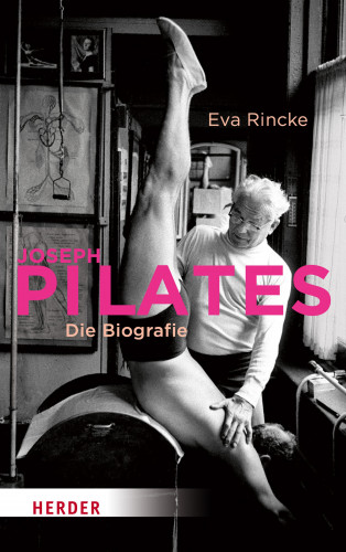 Eva Rincke: Joseph Pilates