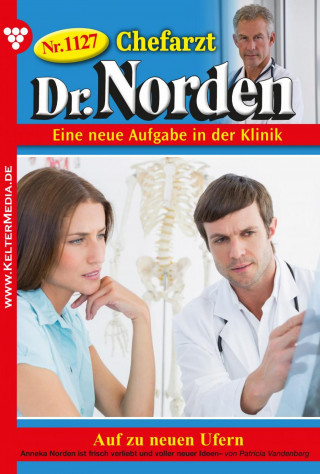 Patricia Vandenberg: Auf zu neuen Ufern