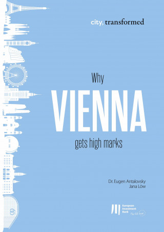 Eugen Antalovsky, Jana Löw: Why Vienna gets high marks