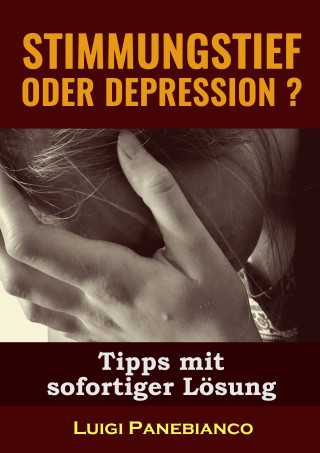 Luigi Panebianco: Stimmungstief oder Depression