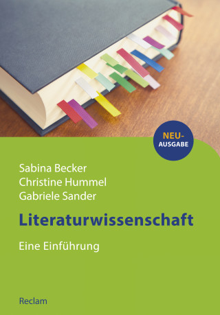 Sabina Becker, Christine Hummel, Gabriele Sander: Literaturwissenschaft. Eine Einführung