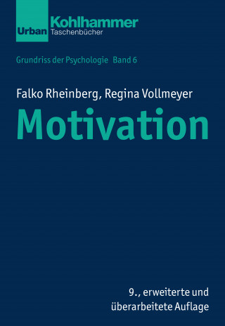 Falko Rheinberg, Regina Vollmeyer: Motivation