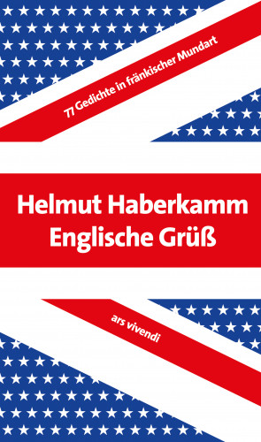 Helmut Haberkamm: Englische Grüß (eBook)