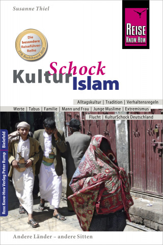 Susanne Thiel: Reise Know-How KulturSchock Islam