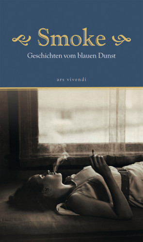 ars vivendi verlag: Smoke