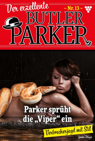 Günter Dönges: Parker sprüht die Viper ein