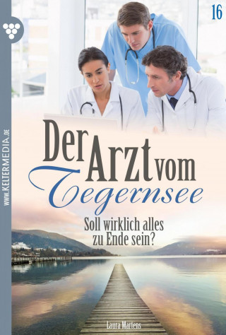 Laura Martens: Soll wirklich alles zu Ende sein?
