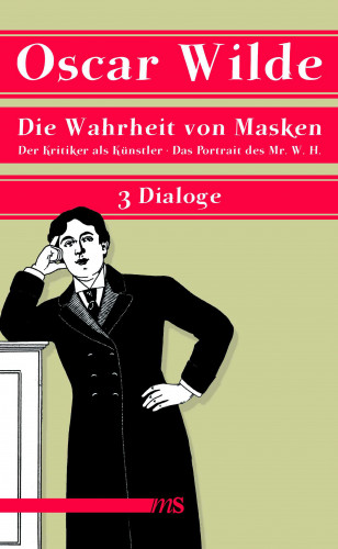 Oscar Wilde: Die Wahrheit von Masken
