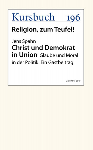 Jens Spahn: Christ und Demokrat in Union