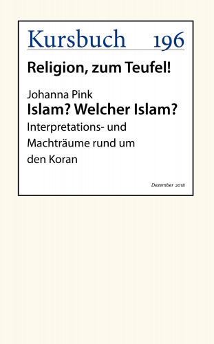 Johanna Pink: Islam? Welcher Islam?