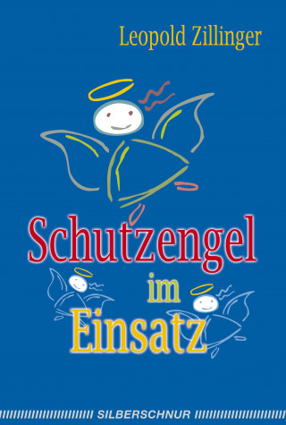 Leopold Zillinger: Schutzengel im Einsatz
