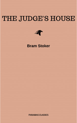 Bram Stoker: The Judge's House