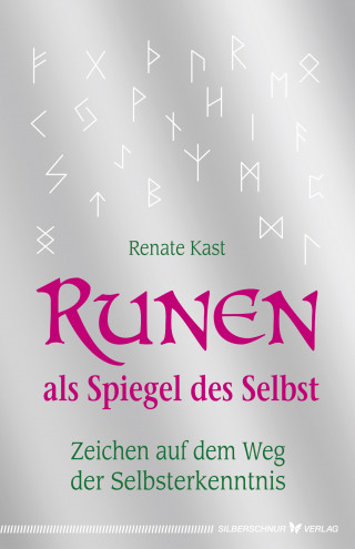 Renate Kast: Runen als Spiegel des Selbst