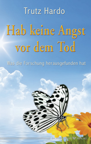 Trutz Hardo: Hab keine Angst vor dem Tod