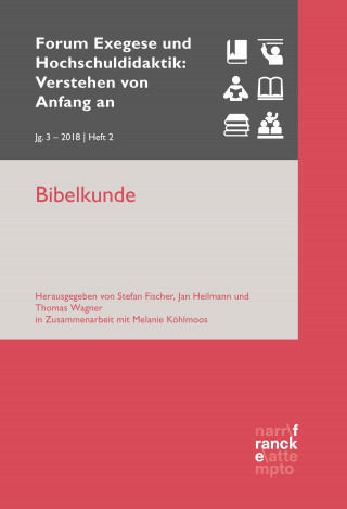 Stefan Fischer, Jan Heilmann, Thomas Wagner: Bibelkunde