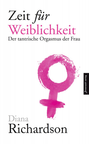 Diana Richardson: Zeit für Weiblichkeit