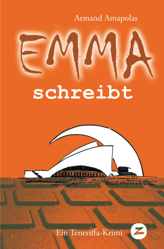 Armand Amapolas: Emma schreibt