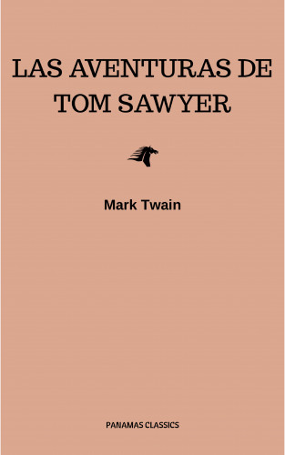 Mark Twain: Aventuras de Masín (Tom) Sawyer
