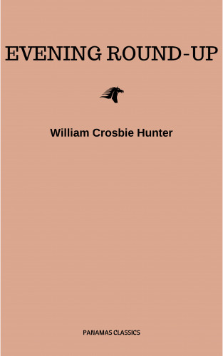 William Crosbie Hunter: Evening Round-Up