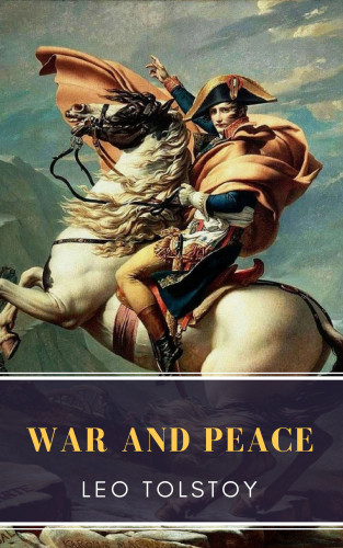 Leo Tolstoy, MyBooks Classics: War and Peace