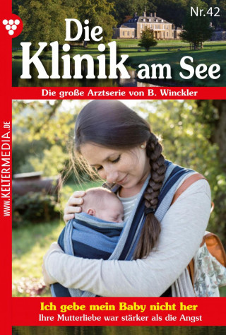 Britta Winckler: Ich gebe mein Baby nicht her