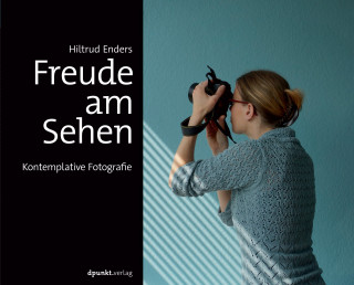 Hiltrud Enders: Freude am Sehen